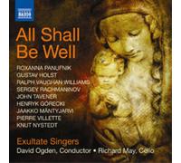 Exultate Singers – All Shall Be Well – Import – NAXOS