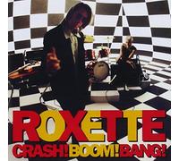 Roxette - Crash, Boom, Bang By Roxette (1994-04-11)