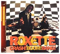 Roxette - Crash Boom Bang [Import]
