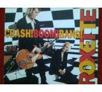 Roxette - CrashBoomBang(+Joyride +Run to You+It Must.)