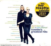 Roxette - Don't Bore Us Get to The Chorus
