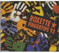 ROXETTE - Fingertips '93 (4 tracks, incl. live-versions of 'Dressed for success' & 'Hotblooded')