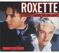 ROXETTE - It Must Have Been Love (Plus 'Pain', Cry [Live]', 1990) [Import]