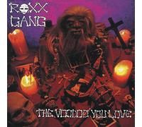 Roxx Gang – The Voodoo You Love – Import