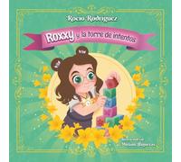 Roxxy y la torre de intentos