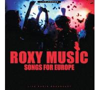 Roxy Music : Chansons pour l'Europe