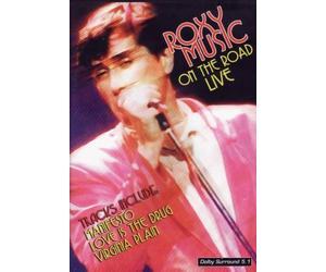 Roxy Music : On the Road Live