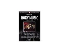 Roxy Music - ROXY MUSIC - Inside Roxy Music - A Critical Review 1972-1974