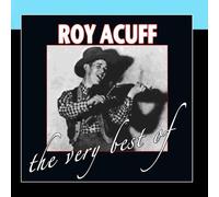 Roy Acuff - The Very Best of [Import]