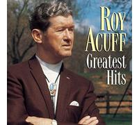 Roy Acuff's Greatest Hits by Roy Acuff [Audio CD] NEUF