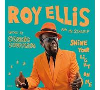 Roy Ellis;Cosmic Shuffling - Shine Your Light on Me [Import]