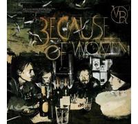 Roy And The Devil's - Because Of Women - CD - G3z