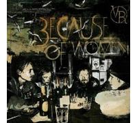 Roy & The Devil's Motorcy - Because of Woman [Import]