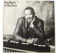 Roy Ayers - in The Dark (1984) [Import]