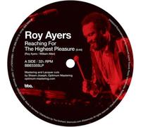 Roy Ayers - Reaching The Highest Pleasure/I Am Your Mind Part 2 (Pépé Bradock Remix)