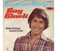 Roy Black - 7" Vinyl-Single = Ein neuer Morgen - Jeder anfang hat ein Ende