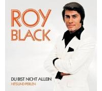 ROY BLACK "DU BIST NICHT ALLEIN-HITS UND PERLEN" 2 CD