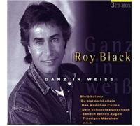 ROY BLACK "GANZ IN WEISS" 3 CD NEW