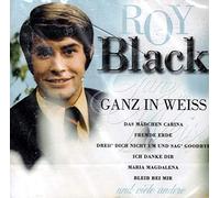 Roy Black - Ganz in Weiss [Import]