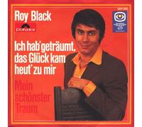 Roy Black - Ich hab' geträumt, das Glück kam heut' zu mir (1970) / Vinyl single [Vinyl-Single 7'']