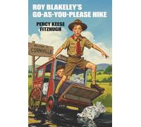Roy Blakeley's Go-As-You-Please Hike