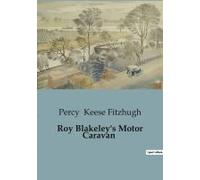 Roy Blakeley's Motor Caravan