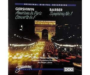 Roy Bogas - Gershwin: American in Paris/Concerto in F; Barber: Symphony No 1