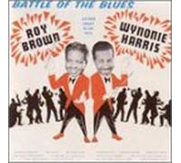 Roy Brown & Wynonie Harris - Battle of The Blues