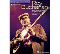 Roy Buchanan: A Step-by-Step Breakdown of His Guitar Styles and Techniques