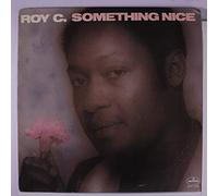 ROY C - something nice LP
