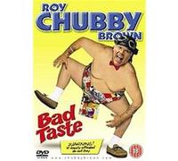 Roy Chubby Brown - Bad Taste G