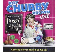 Roy Chubby Brown - Roy Chubby Brown Live: Pussy & [Import]