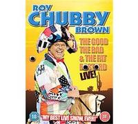 Roy Chubby Brown - The Good, The Bad And The Fat Bastard G