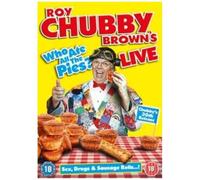 Roy Chubby Brown: Who Ate All The Pies - Live