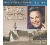 Roy Clark Sings & Plays Gospel Greats Volume 2