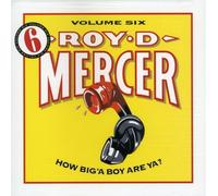 Mercer, Roy D. - Vol. 6-How Big'a Boy are Ya