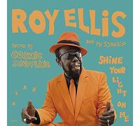 Roy Ellis; Cosmic Shuffling – Shine Your Light on Me – Vinyle – Broken Silence