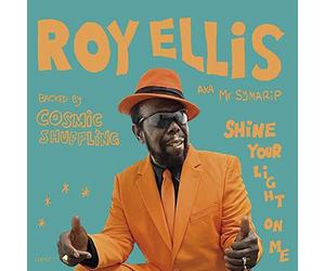 Roy Ellis;Cosmic Shuffling - Shine Your Light on Me
