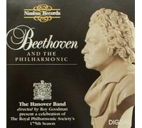 Roy Goodman & TheHanover Band - Beethoven & the Philharmonic
