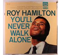 ROY HAMILTON - you'll never walk alone