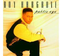 Roy Hargrove - Public Eye [Import]