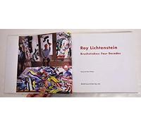 Roy Lichtenstein: Brushstrokes, Four Decades