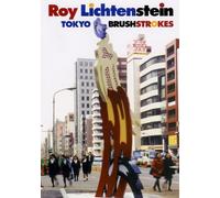 Roy Lichtenstein: Tokyo Brushstrokes