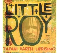 Roy, Little - Tafari Earth Uprising