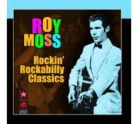 Roy Moss - Rockin' Rockabilly Classics [Import]