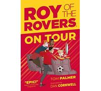Roy of the Rovers: On Tour (Volume 4)