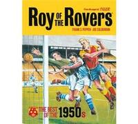 Roy of the Rovers The Best of the 1950s by Joe Colquhoun Unknown (Auteur)