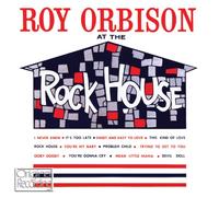 Roy Orbison - at The Rock House [Import]