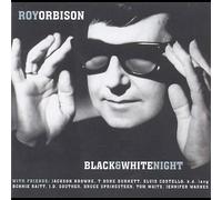 Roy Orbison - Black and White Night
