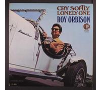 ROY ORBISON - cry softly lonely one LP